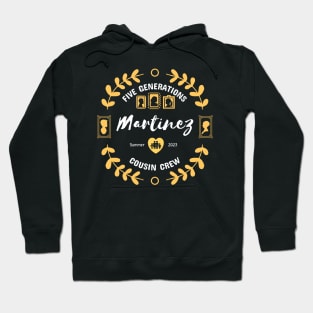 Martinez Cousin Crew Family Reunion Summer Vacation Hoodie